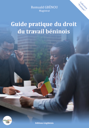 Guide pratique du droit du travail béninois 